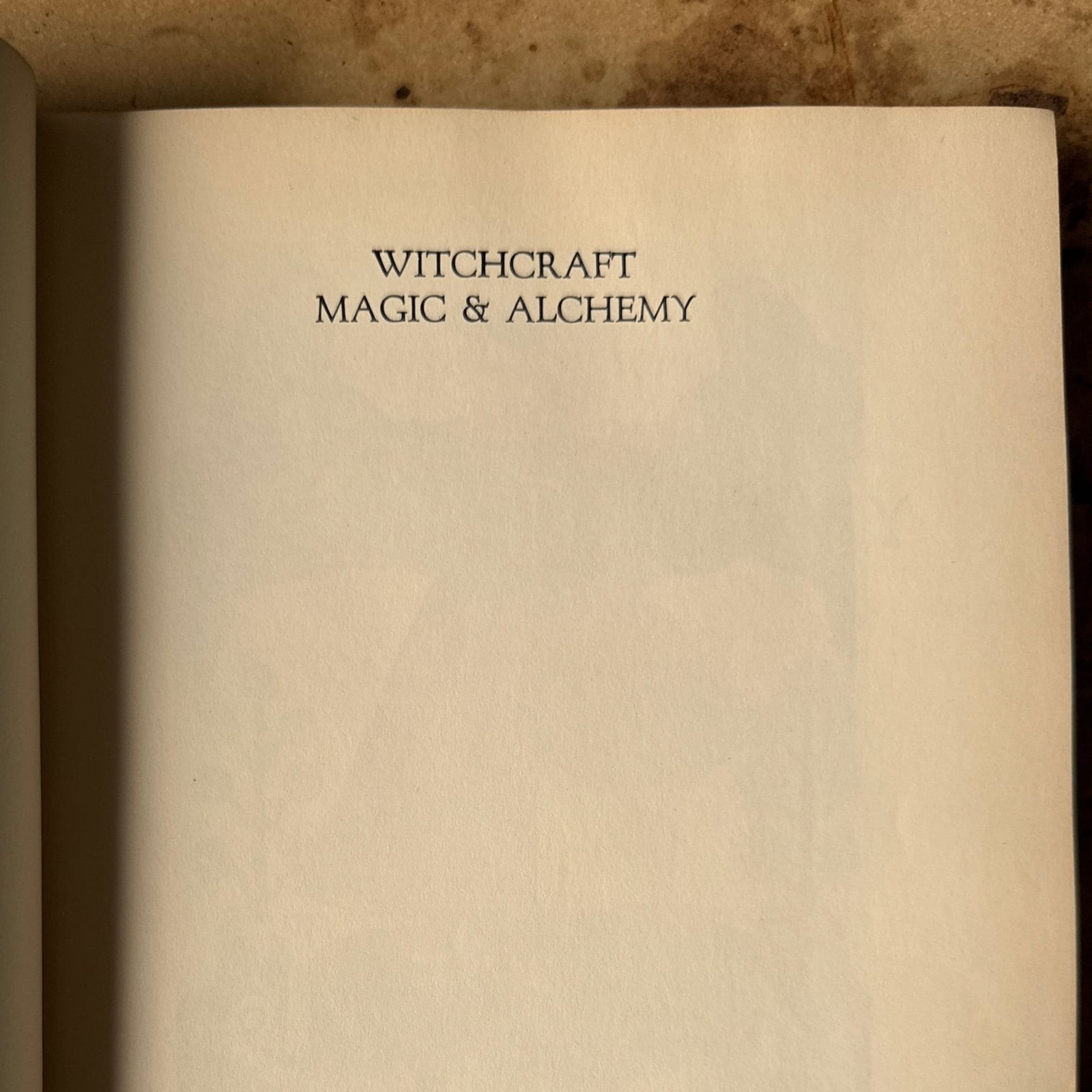 1958 1st Edition "Witchcraft, Magic & Alchemy" Book - Monte Visión